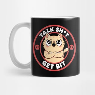 Talk Sh*t Get Bit by Tobe Fonseca Mug